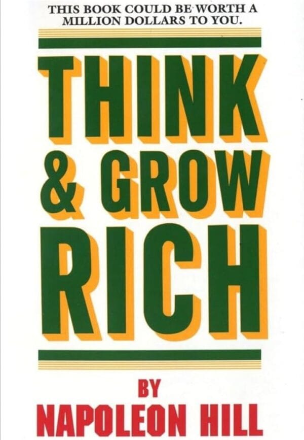 Think and Grow Rich