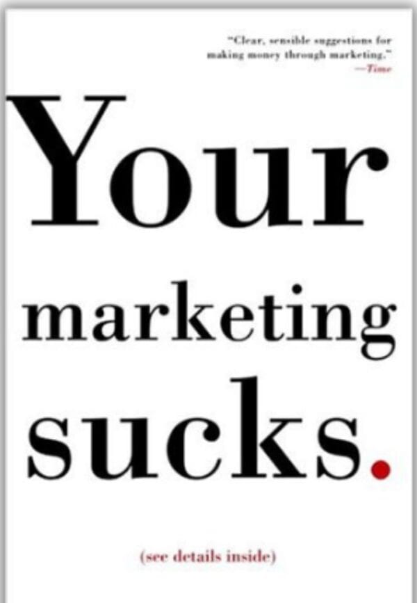 Your Marketing Sucks