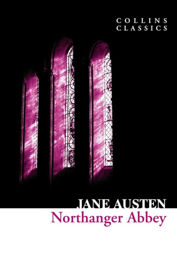 Northanger Abbey by Jane Austen - Waisa